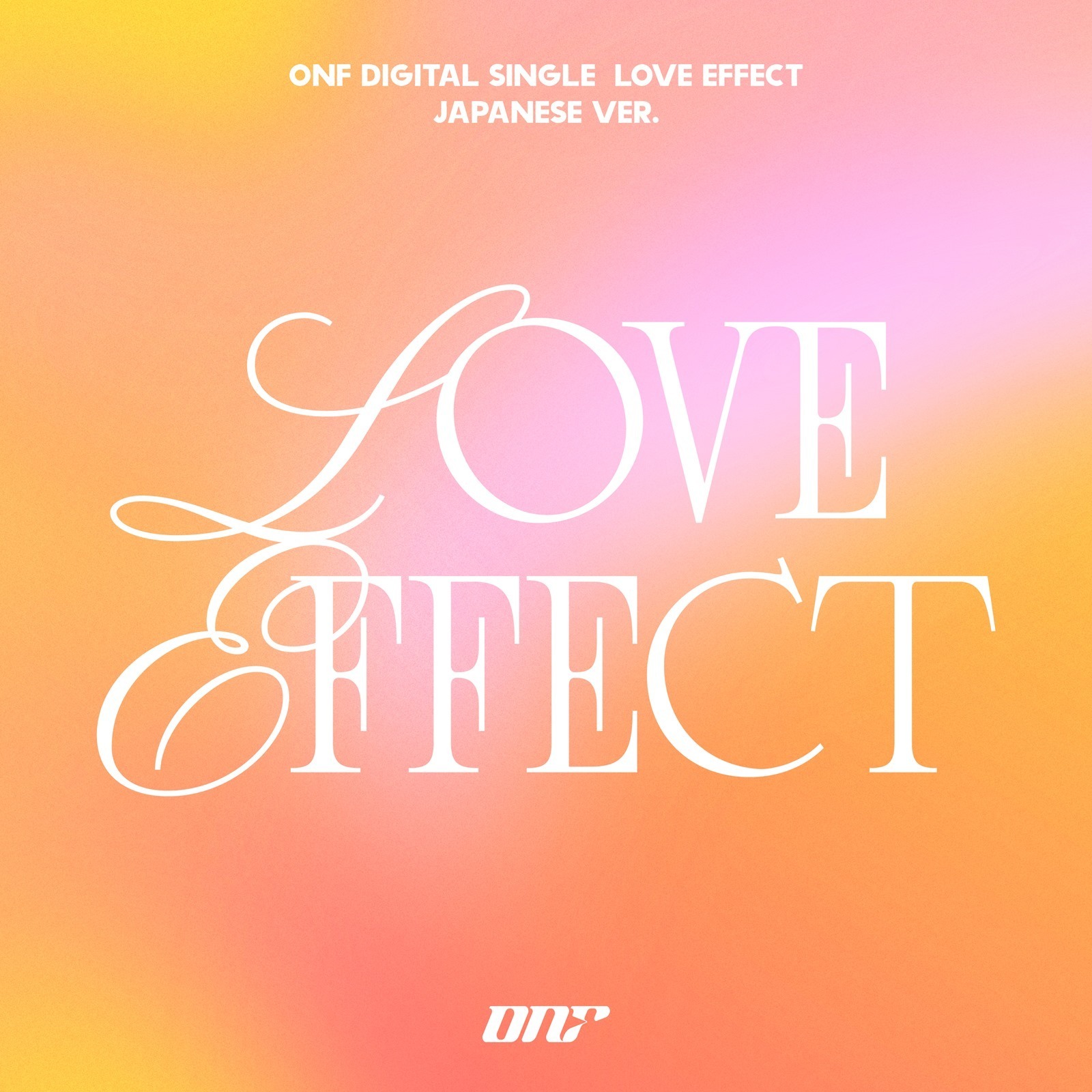 LOVE EFFECT -Japanese Ver.-